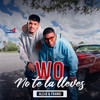 Wo No Te La Lleves - AlexX & Franki