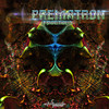 The Tribe - Prematron