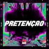 PRETENÇÃO (Explicit) - MC Sol NT&MC Soll&DJ BM PROD