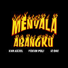 Menyala Abangku - Van Axxel&Yovan Poli&Iz One