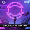 Error - Lazrus&Scarexx&Soul Valient