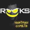 Nightman Cometh (Explicit) - Rooks&Corbin Rooks