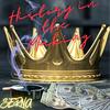 History in the Making (Explicit) - Serna