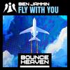 Fly With You (Andy Whitby edit) - DJ Ben Jammin