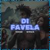 DI FAVELA (Explicit) - Cariocaan&Dj Vinny ZL