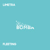 Fleeting - Limetra