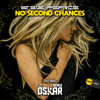 No Second Chances (DJ Oskar Remix) - Steve Pearce&Dj Oskar