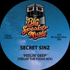 Feelin' Deep (Feelin' The Piano Edit) - Secret Sinz