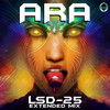 LSD-25 (Extended Mix) - Ara