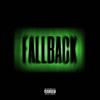 Fallback (feat. DAVEID & J.Evans) (Explicit) - FUCKTHENUMBERS&DAVEID&J.Evans