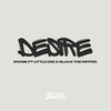Desire (Remix) - Ironik&Black The Ripper&Little Dee