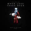 When Love Takes Over - Collester