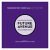 Away From Here (Kalima Remix) - Freakcisco&Cosmic Lala&Kalima