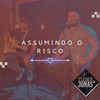 Assumindo o Risco - Cleber&Jonas