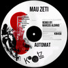 Automat (Original Mix) - Mau Zeti