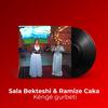 Këngë gurbeti - Sala Bekteshi&Ramize Caka