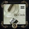 The Circle (Explicit) - Clika One&Fatal