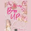 Heady Boss Up (Explicit) - Melodic Txo