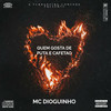 QUEM GOSTA DE PUTA E CAFETAO - Mc Dioguinho&Believe Records Brasil&Dj Samy