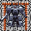 Monster Machine (Radio) - DJ E-MAXX