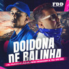 DOIDONA DE BALINHA (Explicit) - Dj Fuminho&Dioguinho Hitmaker&TEJ DO SM