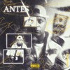 Antes (Explicit) - Jhol Jhol&Letter&Pallaz Produtora
