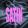 Satin (Explicit) - Waks