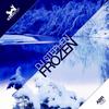 Frozen - DJ Kot