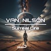 Surreal Life - Van Nilson