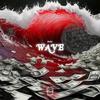 Wave (Explicit) - Gully