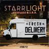 Fresh Delivery #8 - Starrlight&Restless M.I.N.D.