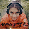 Running Up That Hill (A Deal With God) (Cover) - Sophie Oliver