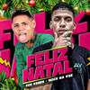 Feliz Natal (Explicit) - eoo kendy&reick na voz