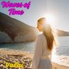 Waves of Time (please take your Time to relax) - Valai