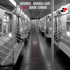 In Loving Memories - Govinda Gari&Ananda Gari&Mark Turner