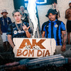 Ak te da bom dia (Explicit) - Mano R7&Racovi oficial&Distrito 23&Lb Único