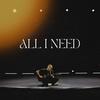 All I Need - Joey Smith