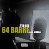 64 Barre (Explicit) - Ted Bee