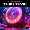 This Time - DJ 33&Sketch