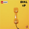 Dial Up - Mawat