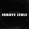 iShaye Izule - Mashudu