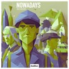 Nowadays - Waldmann&dustluv