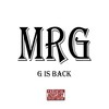 G Is Back - M.r.g.