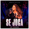 Boca Rueira (Ao Vivo) - Márcia Fellipe&Kamisa 10