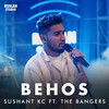 Behos - Sushant KC&Ruslan Studio&The Bangers