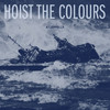Hoist The Colours (Sped Up A Cappella) (Sped Up A Cappella) - The Wellermen&Eric Hollaway&Big Brev&Ebucs&Luke G. Taylor&Bobby Bass&Jesse Elkins&Davide Dalmonte