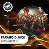 No One Listens - Paranoid Jack