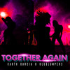 Together Again (Klubjumpers Remix) - Garth Garcia&Klubjumpers
