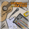 Sin Prisas - Lucho MZX&Mayito