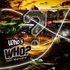 Who's Who? (Explicit) - John Molinaro